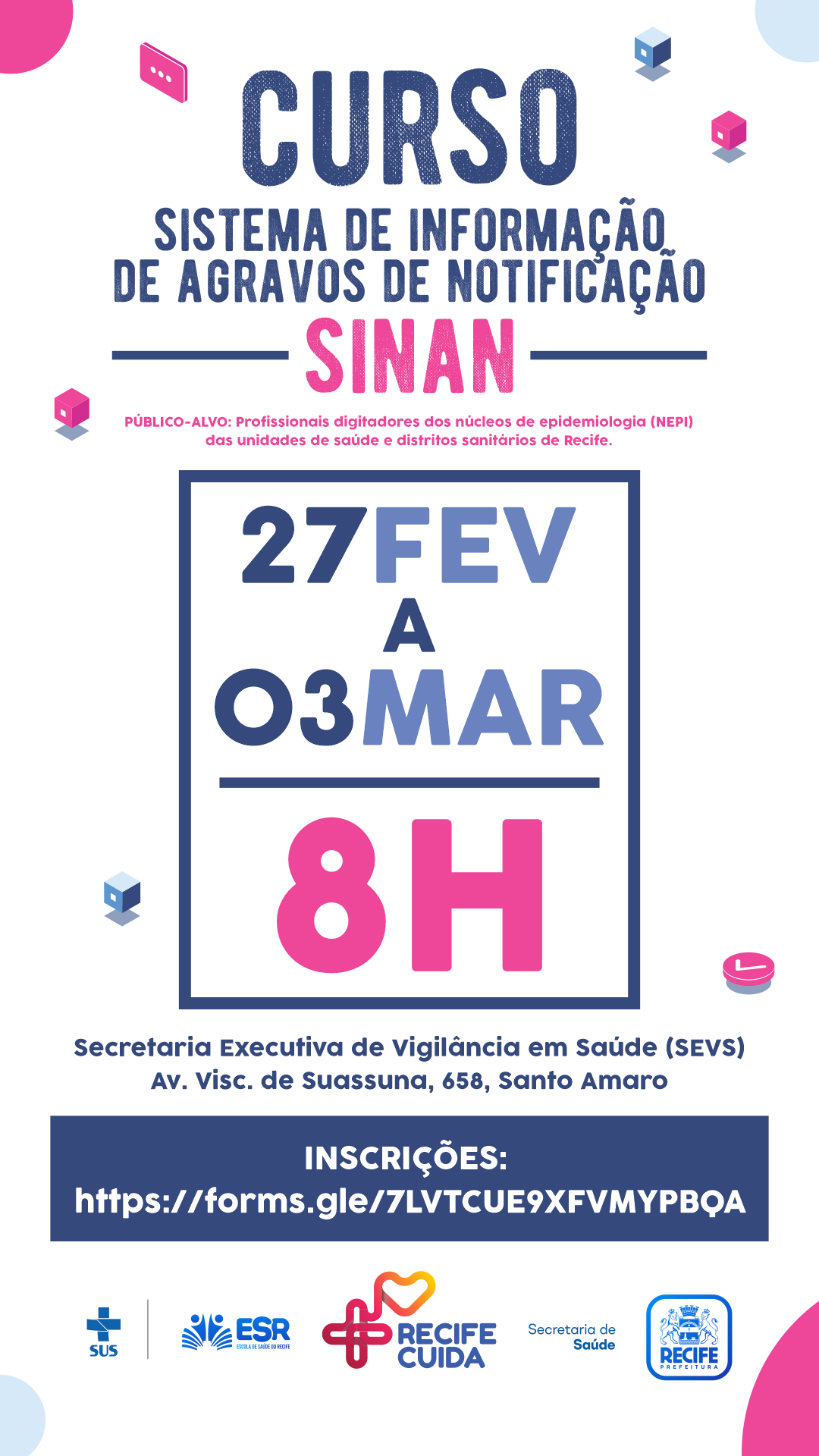 “Curso: Sistema De Informação De Agravos De Notificação - SINAN ...